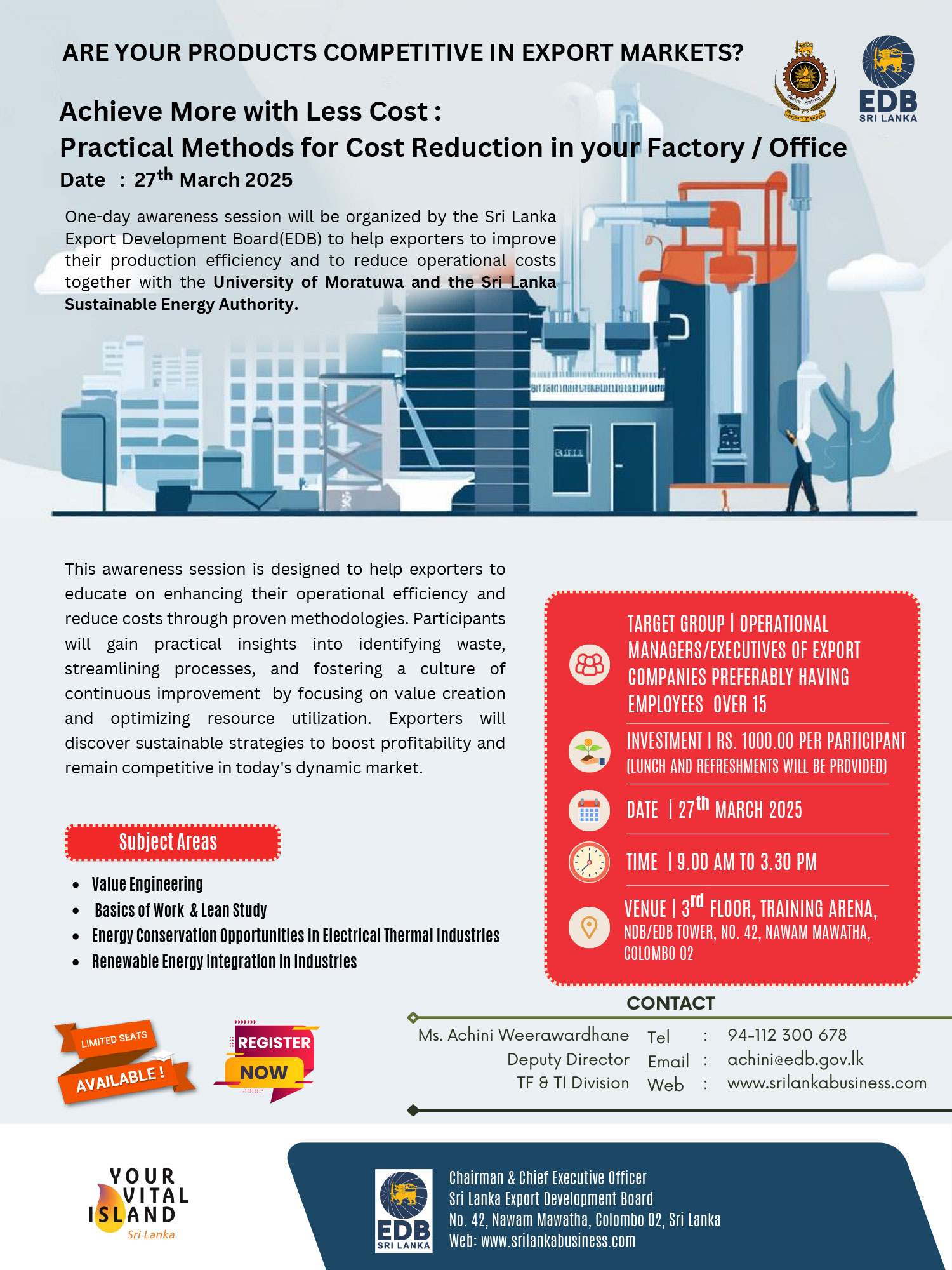 Awareness Session : Practical Methods for Cost Reduction in your Factory / Office